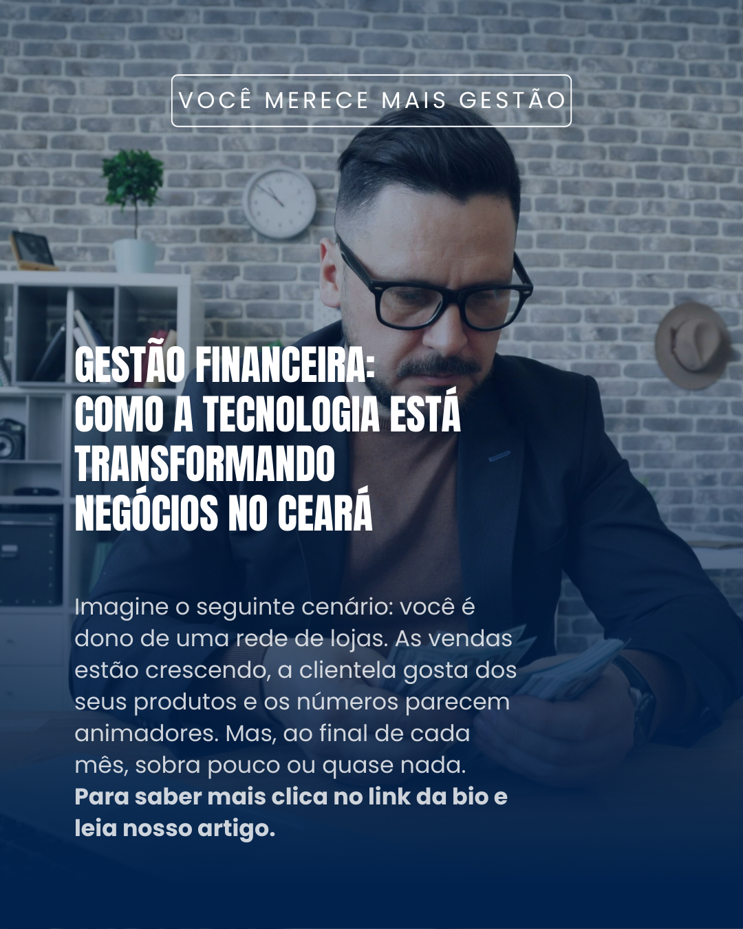 Gestão financeira: Como a tecnologia está transformando negócios no Ceará