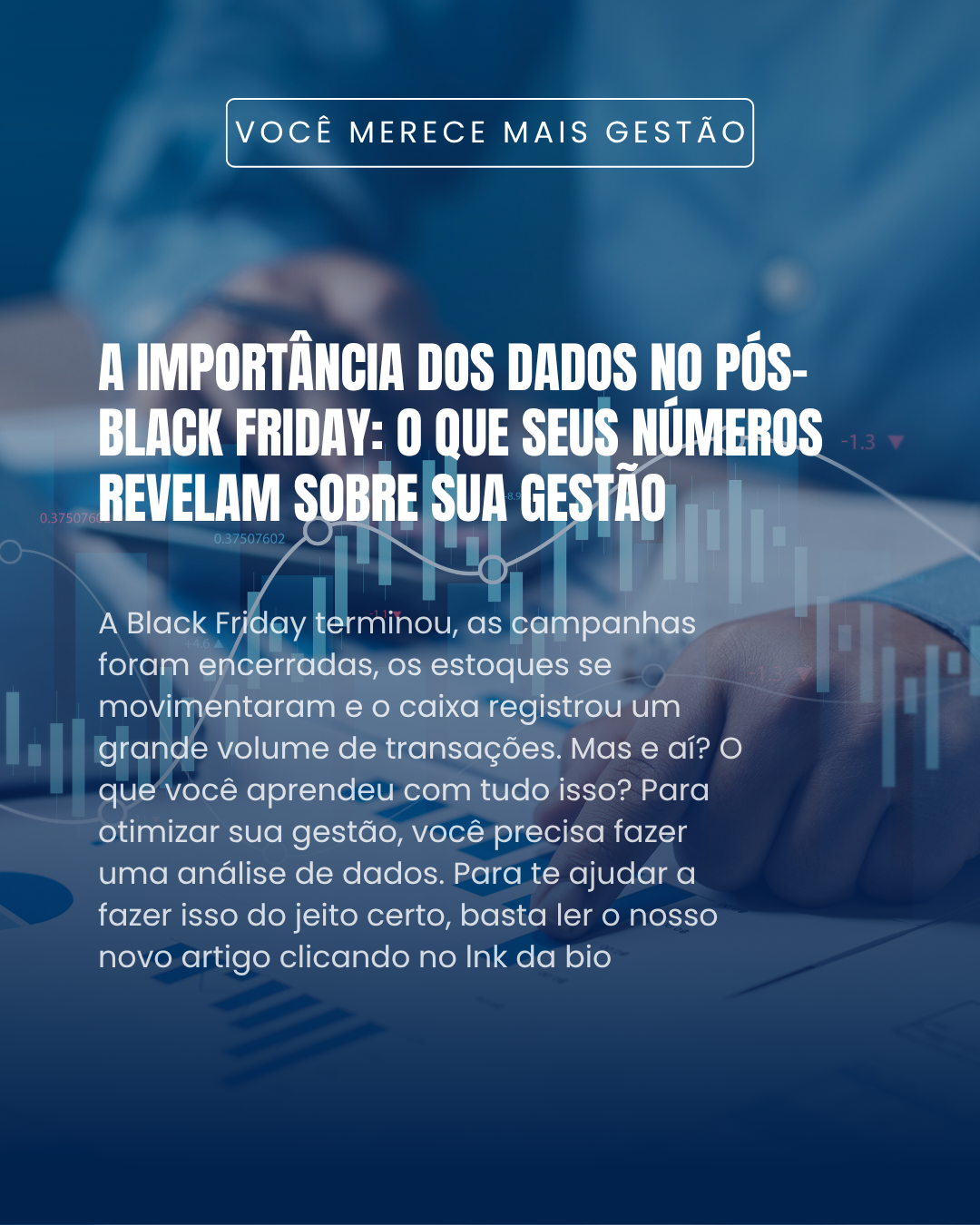 A importância dos dados no pós black friday
